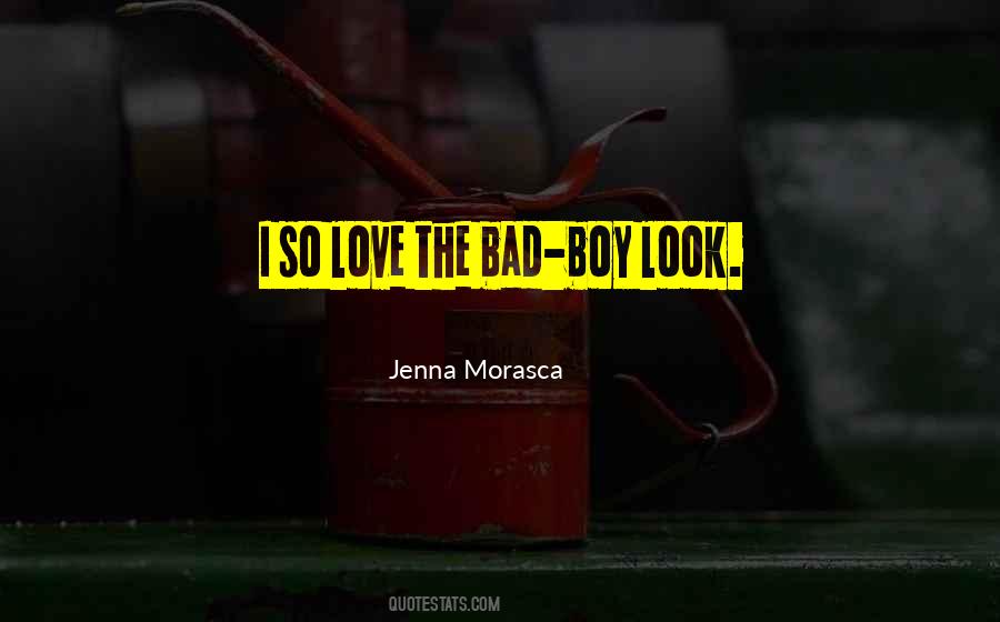 Jenna Morasca Quotes #352172