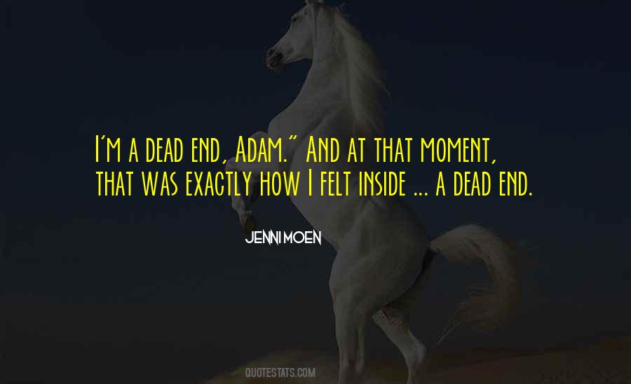 Jenni Moen Quotes #390184