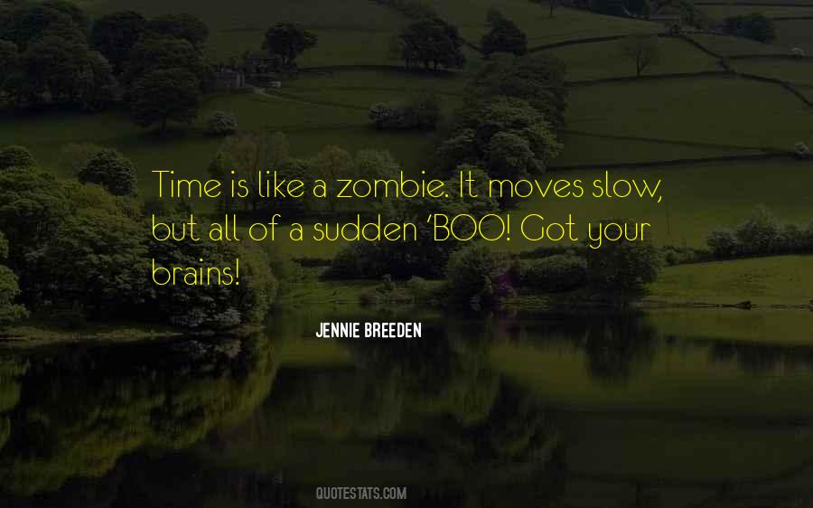 Jennie Breeden Quotes #1017731