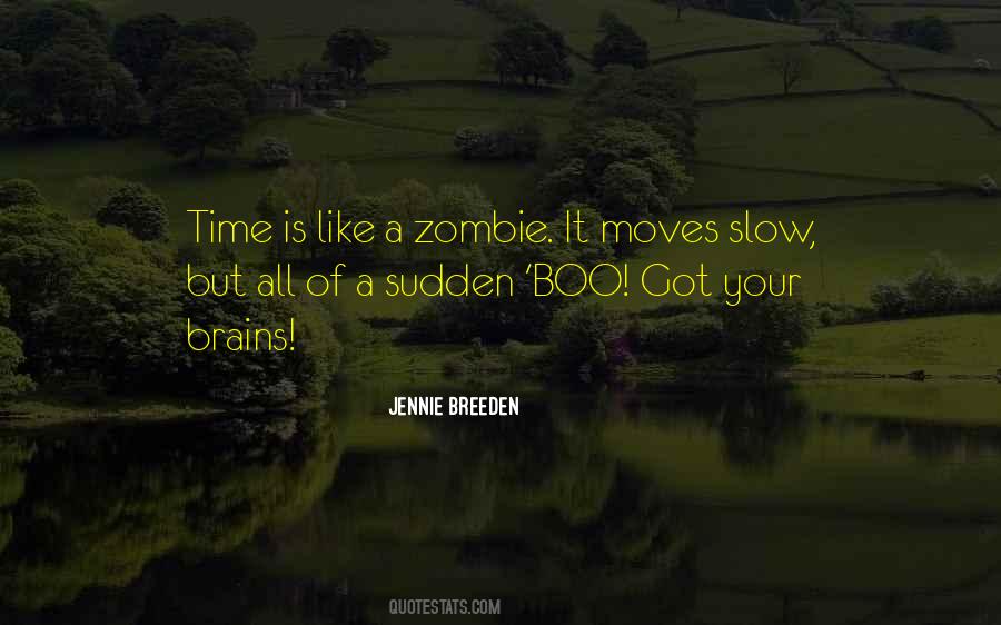 Jennie Breeden Quotes #1017731