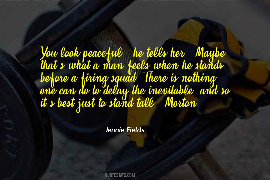 Jennie Fields Quotes #1305590