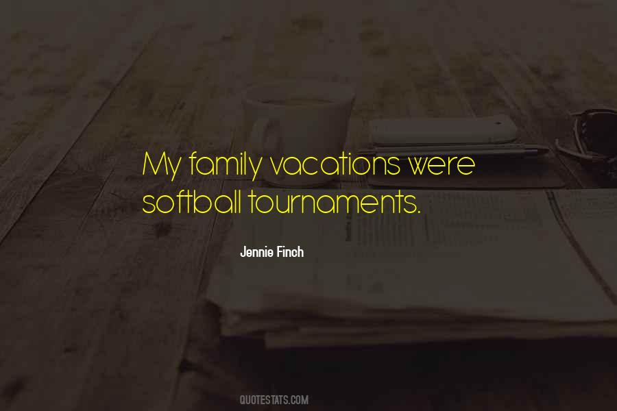 Jennie Finch Quotes #1354833