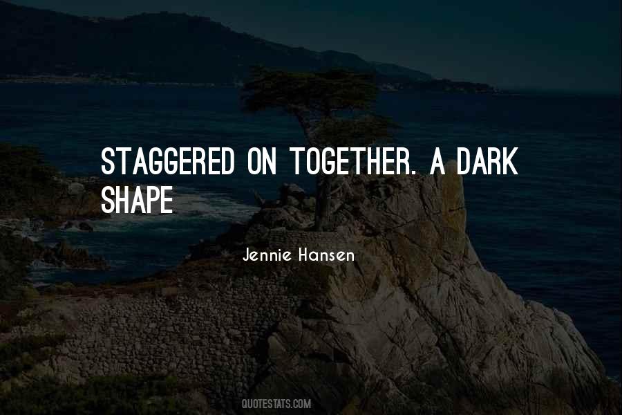 Jennie Hansen Quotes #1156921