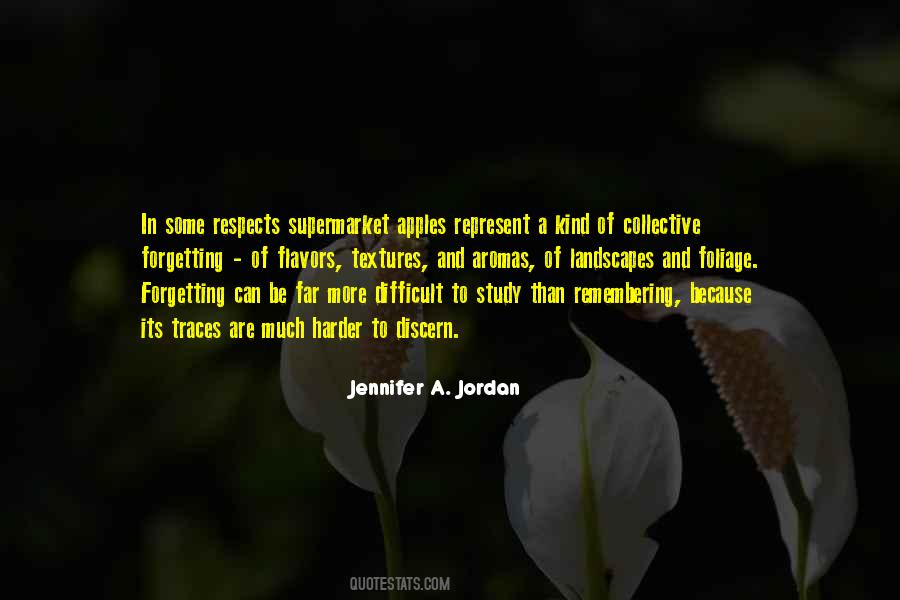 Jennifer A. Jordan Quotes #914538