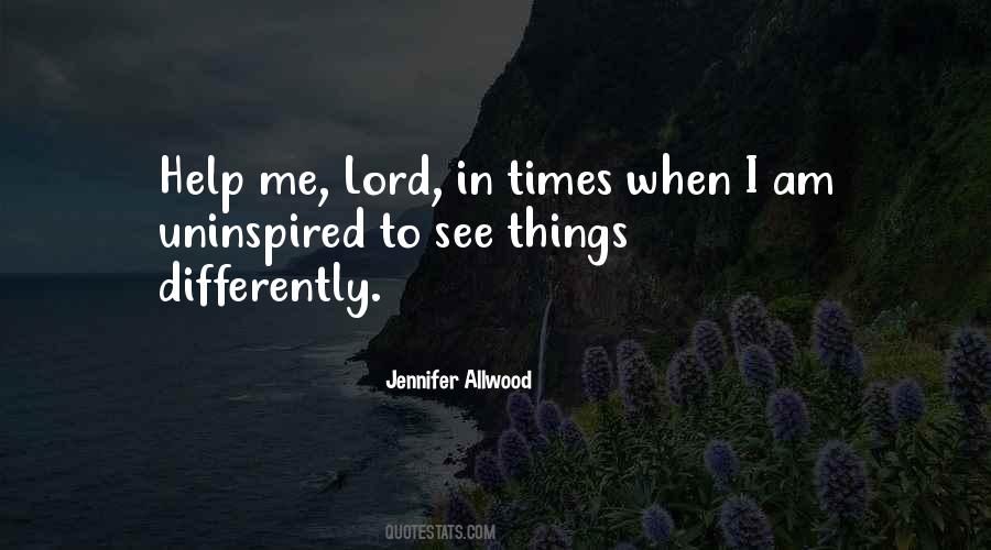 Jennifer Allwood Quotes #1878971