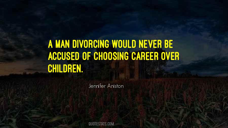 Jennifer Aniston Quotes #1495801