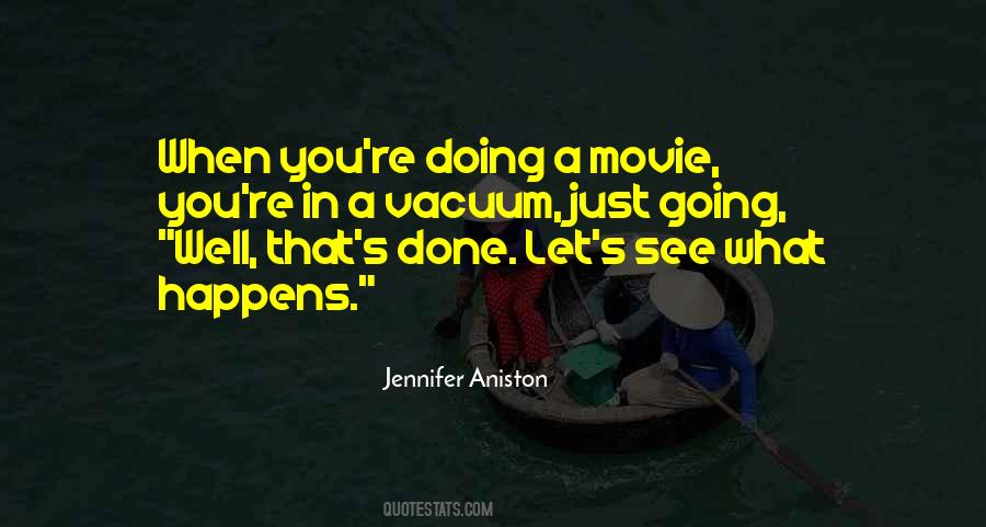 Jennifer Aniston Quotes #397243