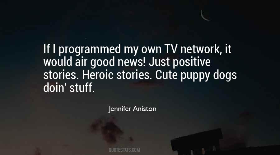 Jennifer Aniston Quotes #423670
