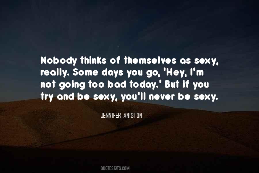 Jennifer Aniston Quotes #83908
