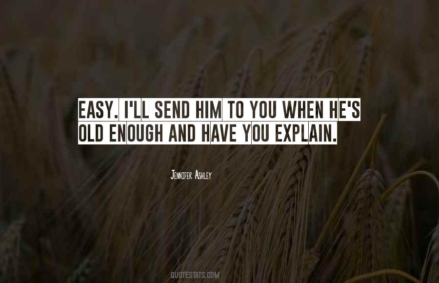 Jennifer Ashley Quotes #397797