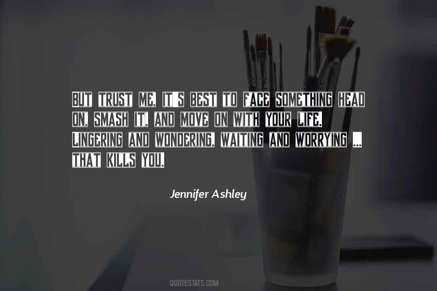Jennifer Ashley Quotes #938063