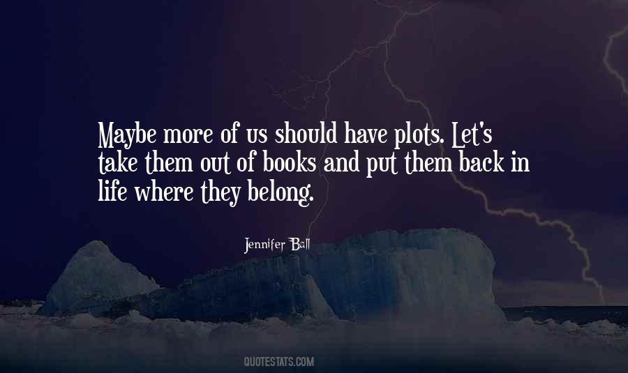 Jennifer Ball Quotes #968712 Jennifer Ball Quotes #968712