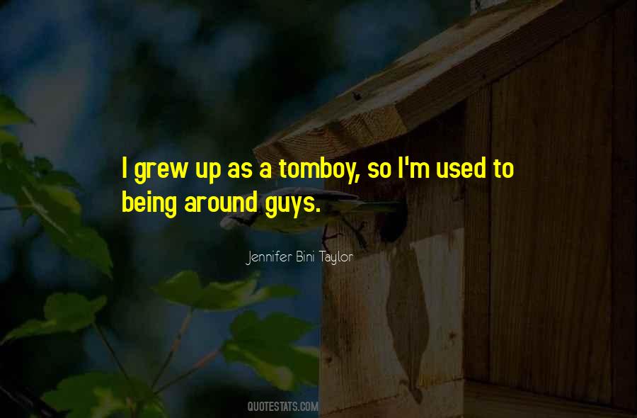 Jennifer Bini Taylor Quotes #822260