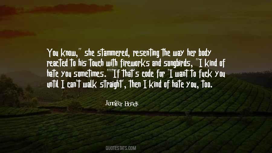 Jennifer Bonds Quotes #1560200