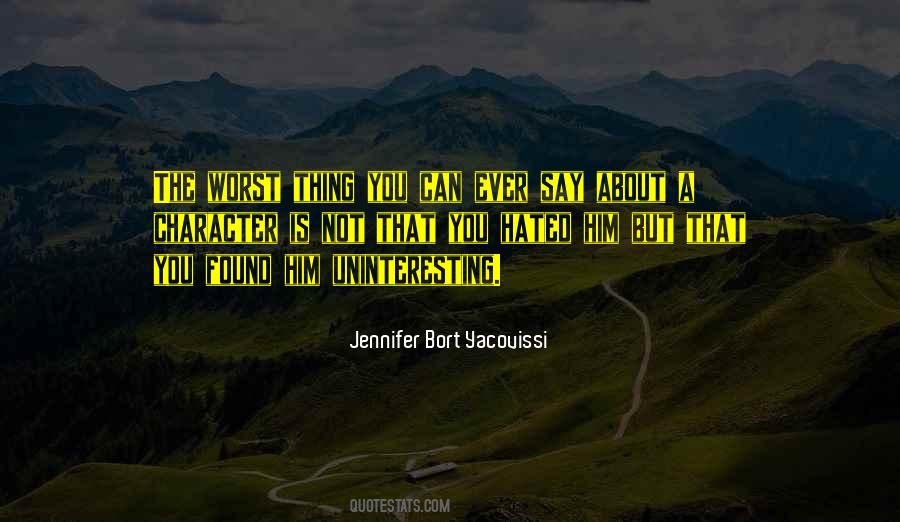 Jennifer Bort Yacovissi Quotes #1472302