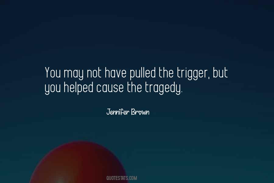 Jennifer Brown Quotes #145332