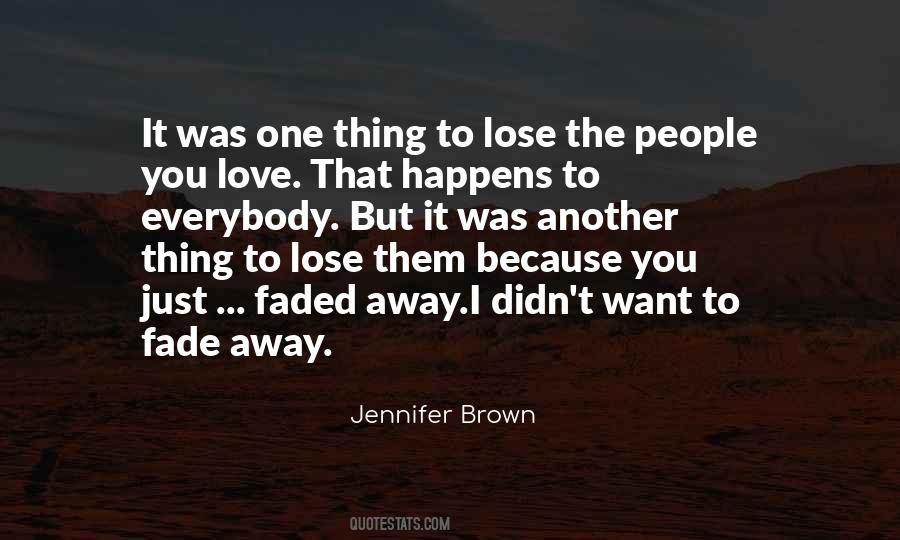 Jennifer Brown Quotes #274378