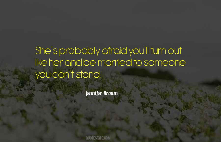 Jennifer Brown Quotes #375531