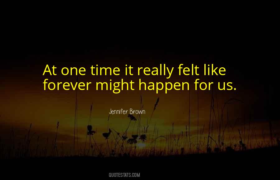 Jennifer Brown Quotes #581877