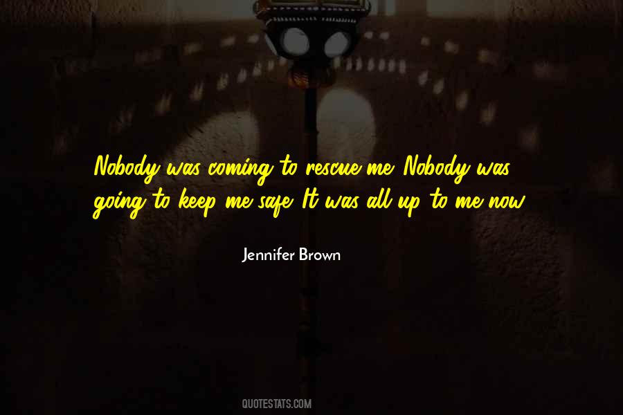 Jennifer Brown Quotes #784251
