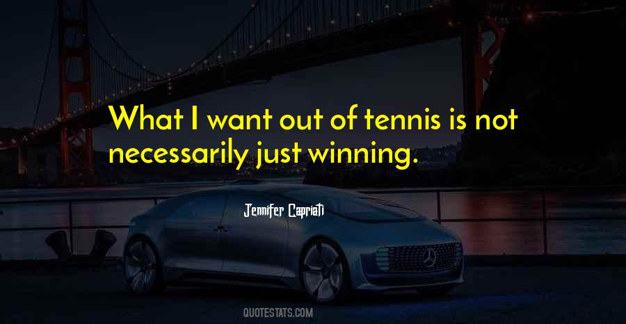 Jennifer Capriati Quotes #1247750