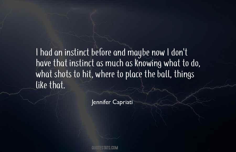 Jennifer Capriati Quotes #150441