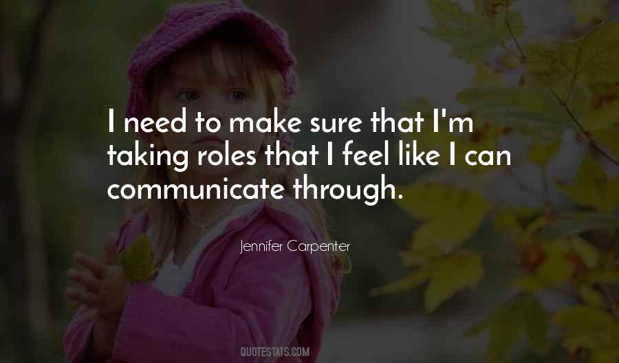 Jennifer Carpenter Quotes #1873742