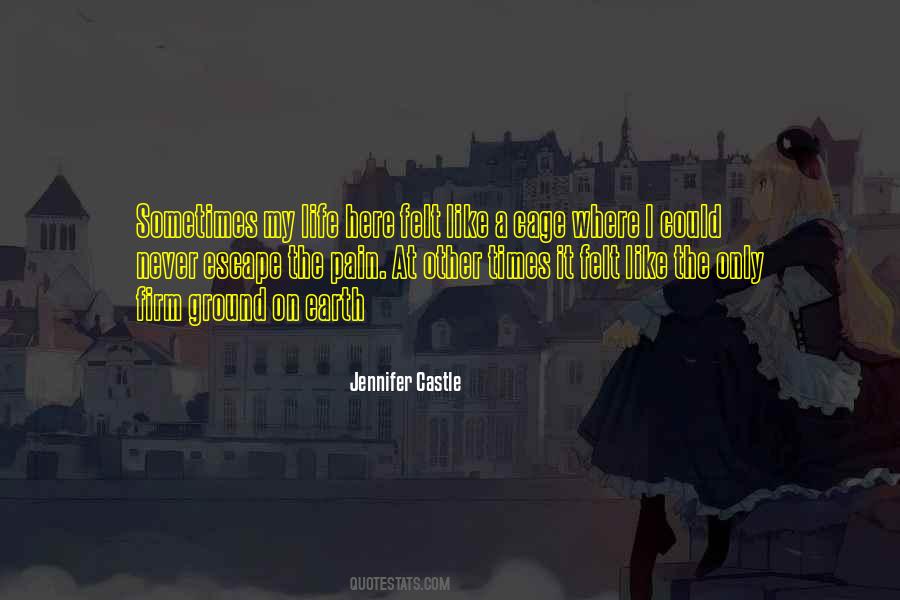 Jennifer Castle Quotes #576084