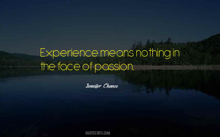 Jennifer Chance Quotes #1392518 Jennifer Chance Quotes #1392518