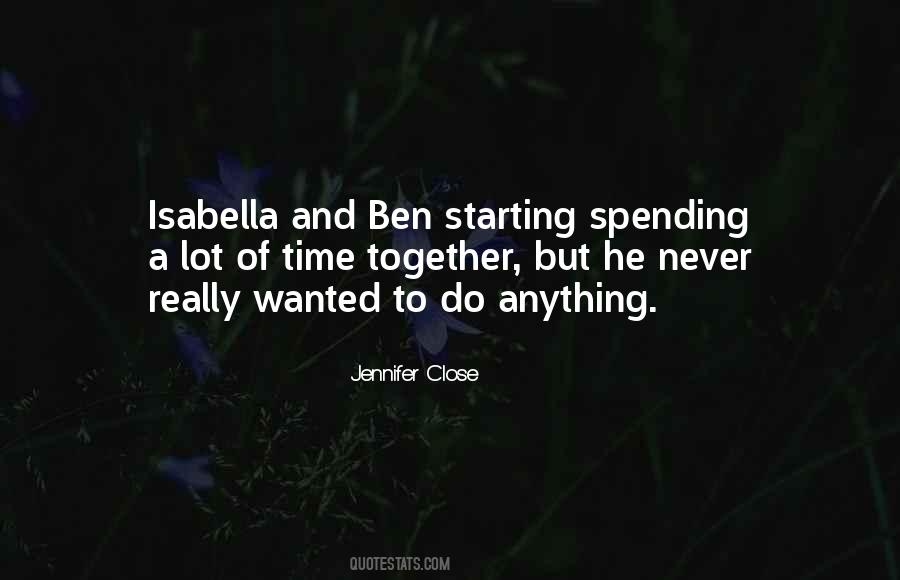 Jennifer Close Quotes #1185931