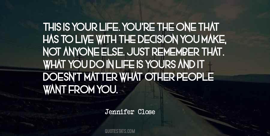 Jennifer Close Quotes #1339001