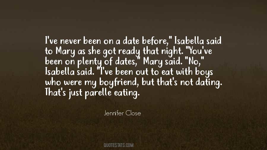 Jennifer Close Quotes #249573