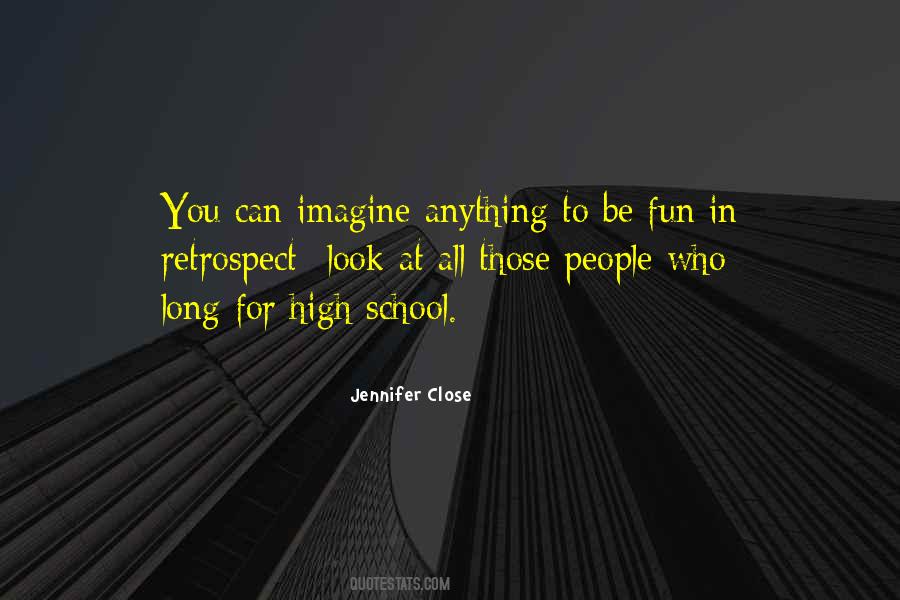 Jennifer Close Quotes #280224