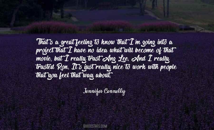 Jennifer Connelly Quotes #1148249