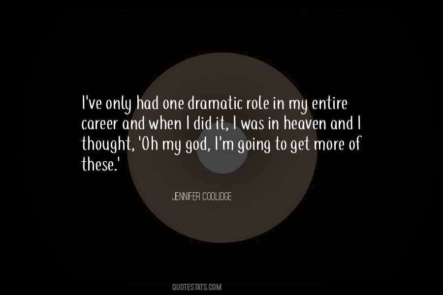 Jennifer Coolidge Quotes #1630942