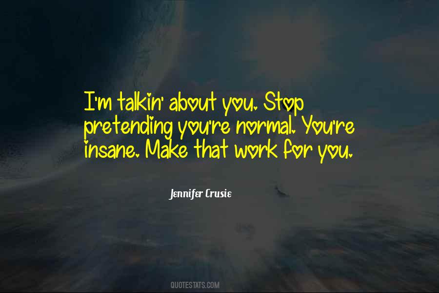 Jennifer Crusie Quotes #1713485