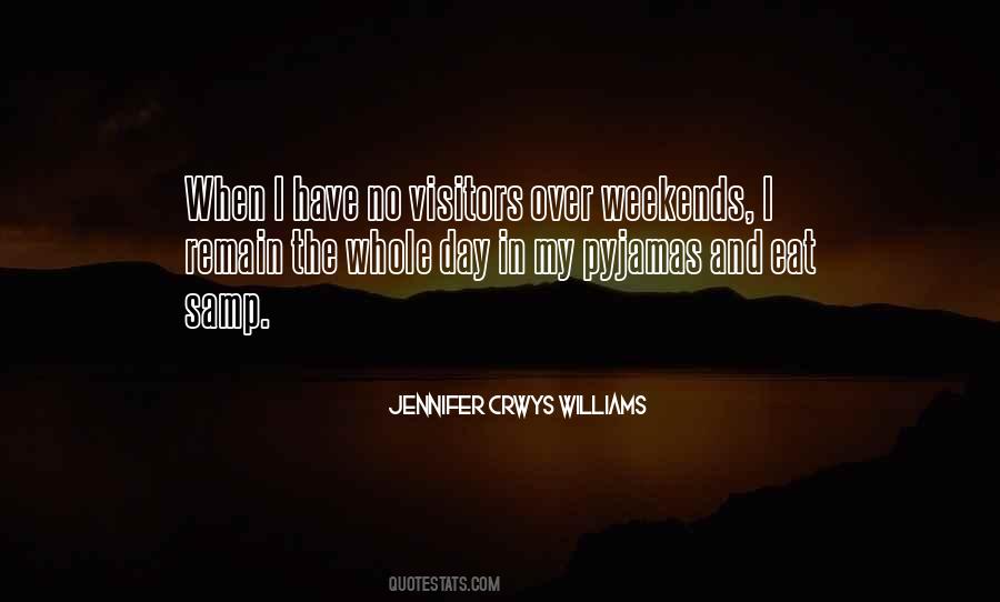 Jennifer Crwys Williams Quotes #1336705