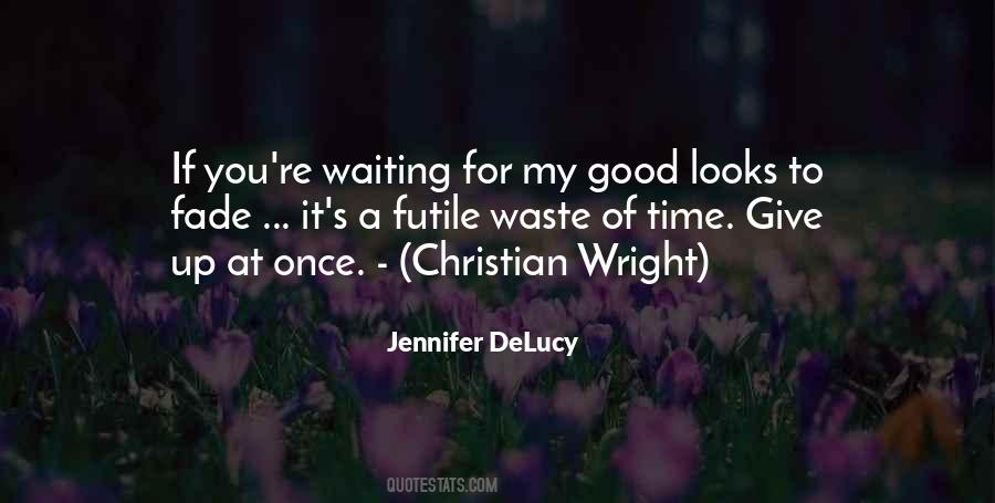 Jennifer DeLucy Quotes #1153696