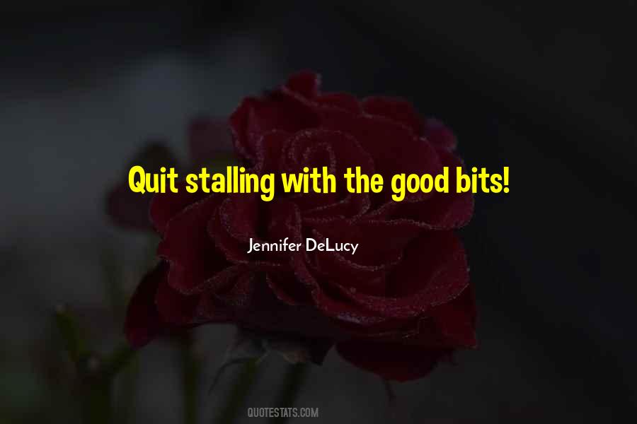 Jennifer DeLucy Quotes #1397811