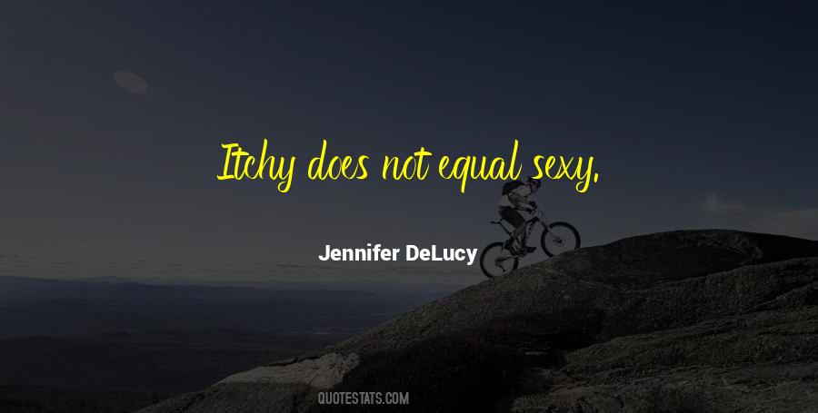 Jennifer DeLucy Quotes #1488129