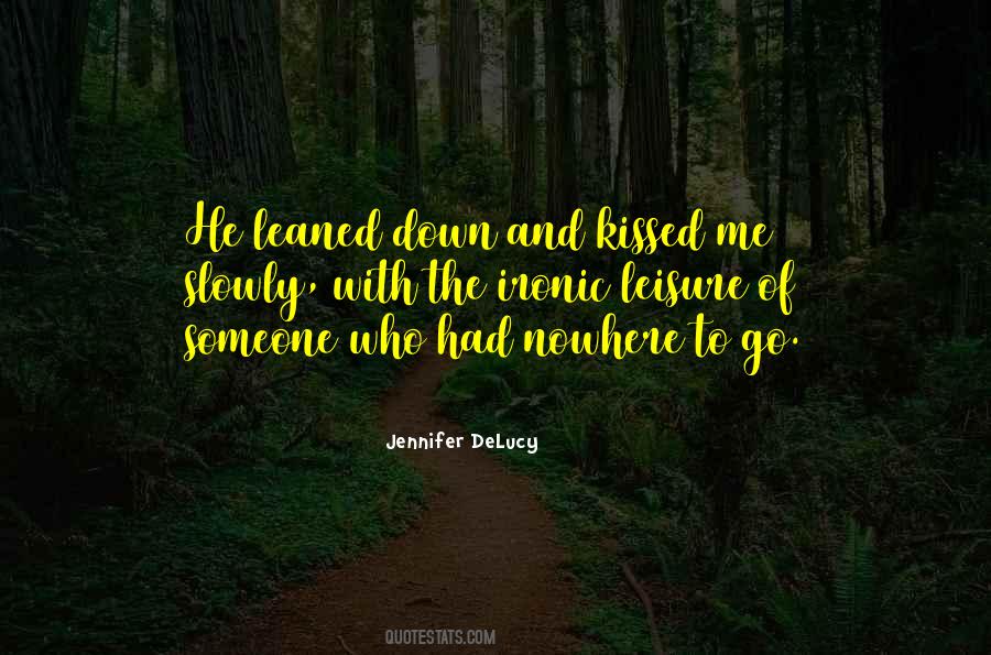 Jennifer DeLucy Quotes #1800975