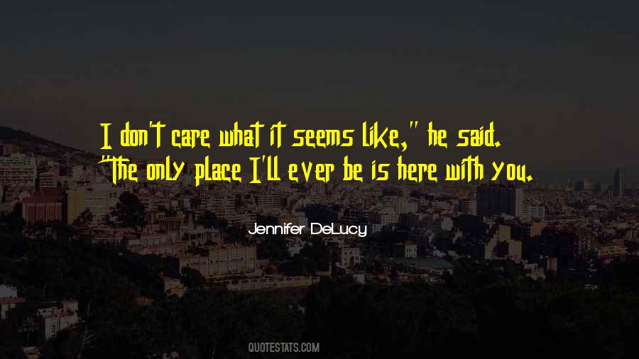 Jennifer DeLucy Quotes #849209