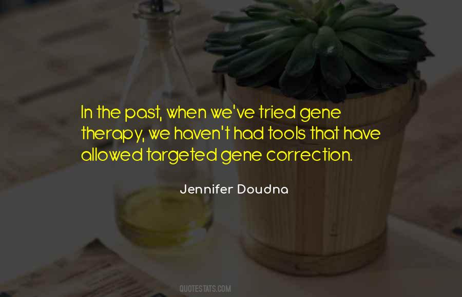 Jennifer Doudna Quotes #1820920