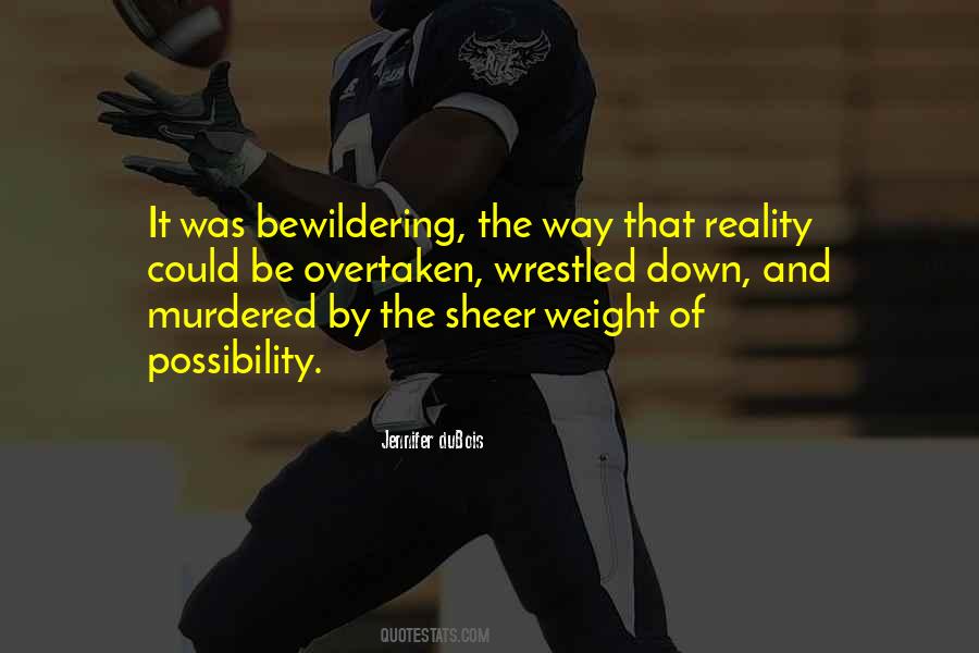 Jennifer DuBois Quotes #1782613