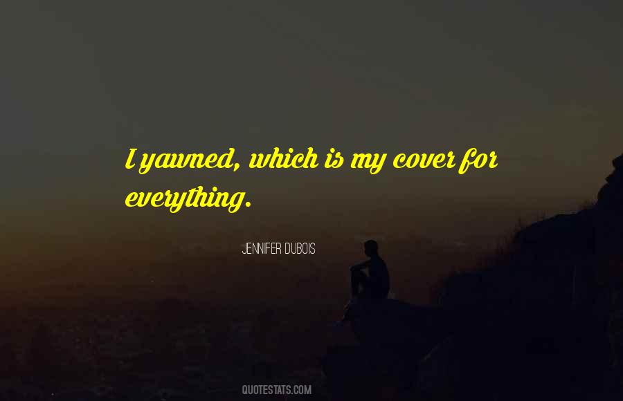 Jennifer DuBois Quotes #362767