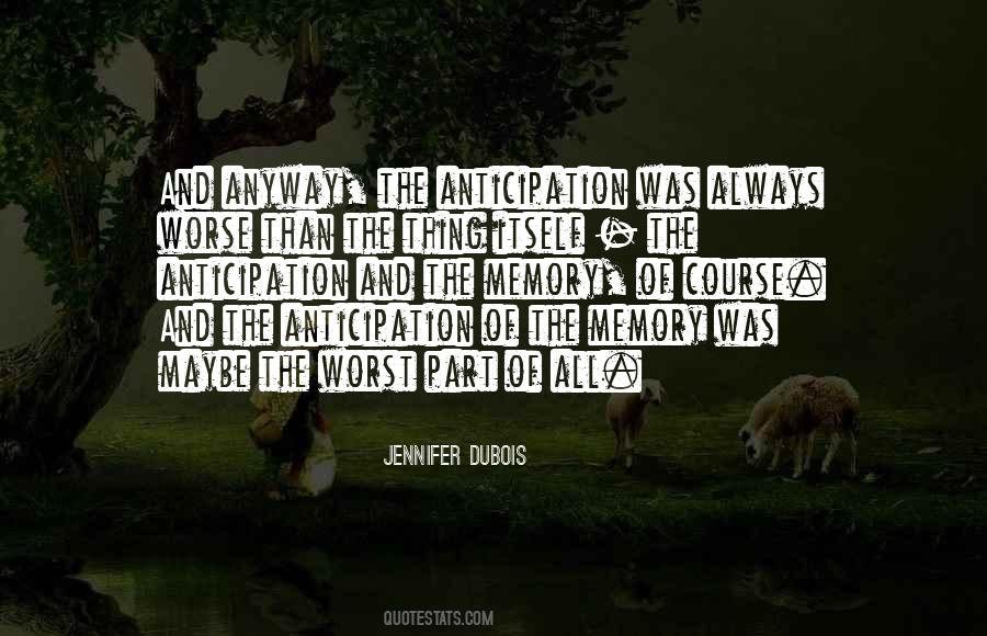 Jennifer DuBois Quotes #901326