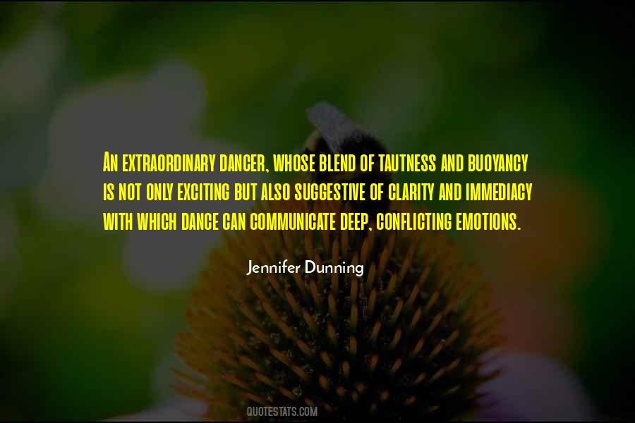 Jennifer Dunning Quotes #1873110