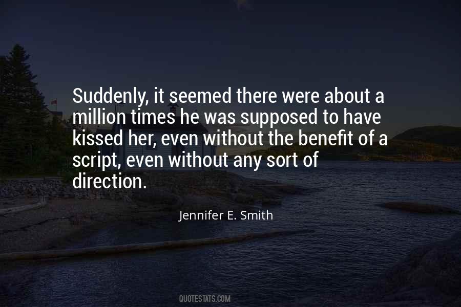 Jennifer E. Smith Quotes #1099658