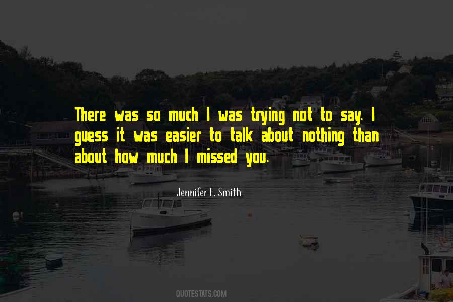 Jennifer E. Smith Quotes #1517667