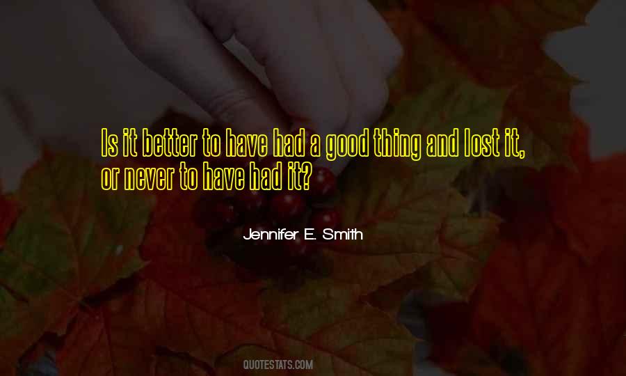 Jennifer E. Smith Quotes #1710537